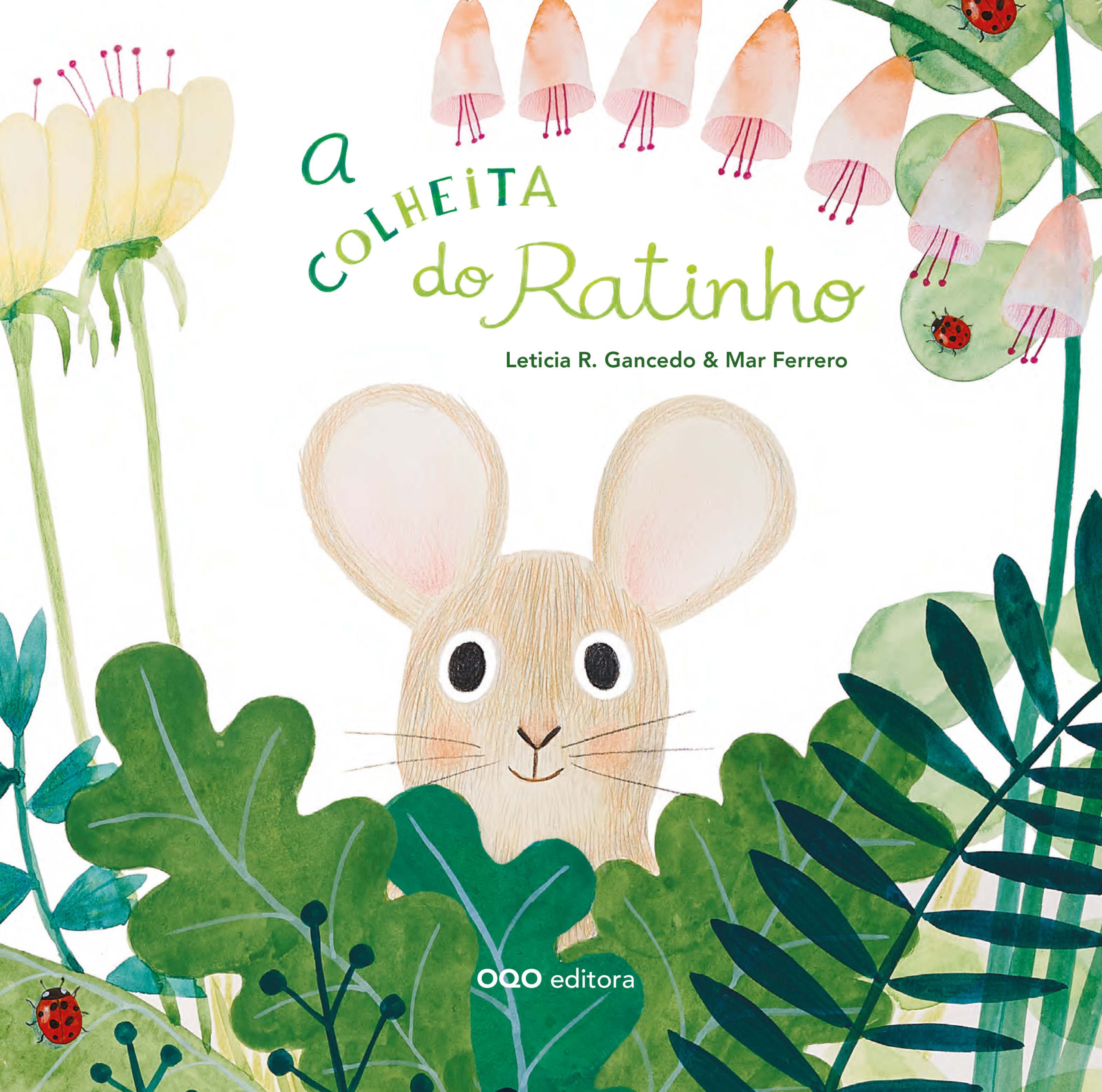 A colheita do ratinho